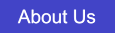About Us About Us